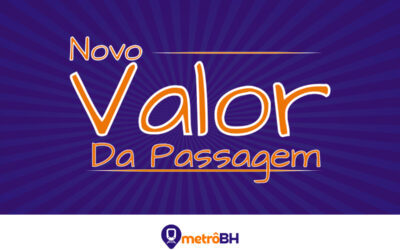 Alteração do valor da passagem do Metrô